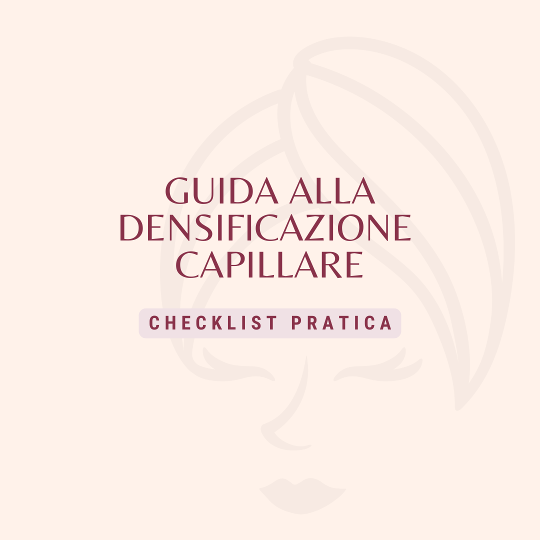 GUIDA PER RI-DENSIFICARE I CAPELLI.